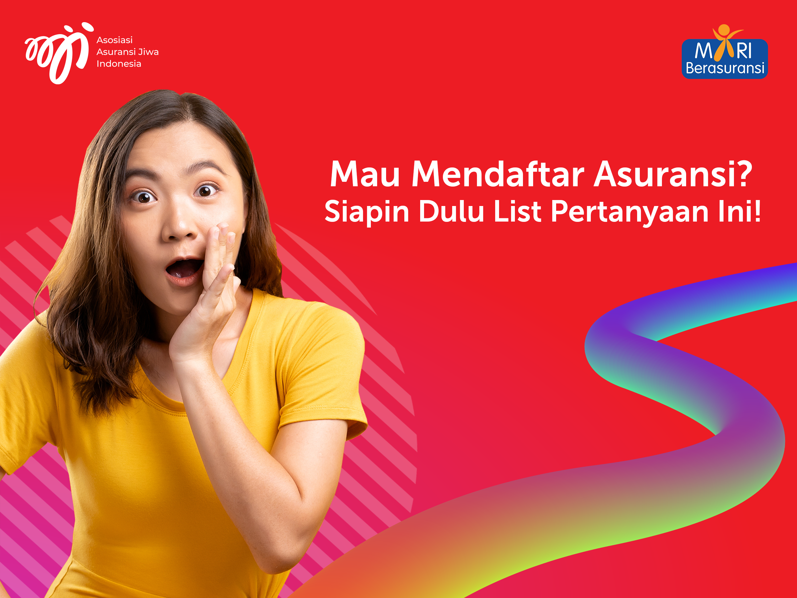 Mau Mendaftar Asuransi? Siapin Dulu List Pertanyaan Ini!